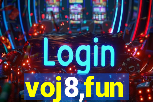 voj8,fun