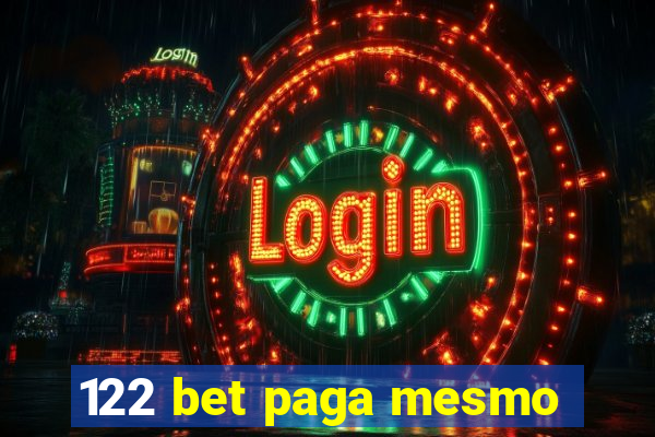 122 bet paga mesmo