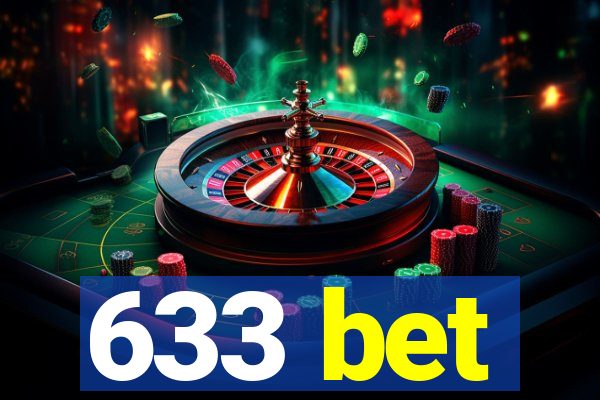 633 bet