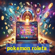 pokemon roleta