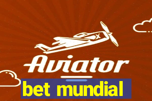 bet mundial