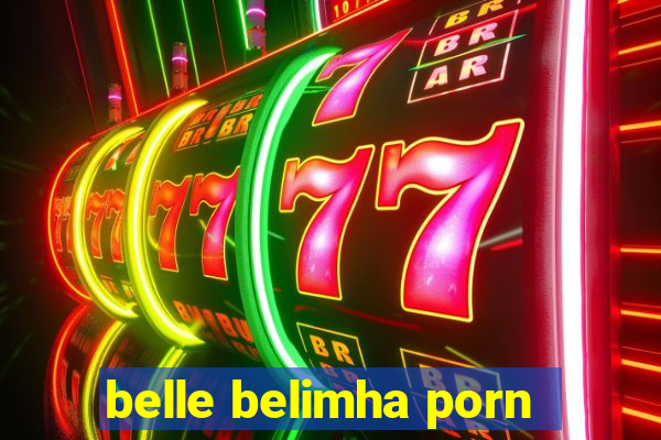 belle belimha porn