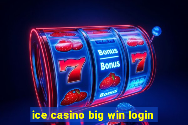 ice casino big win login