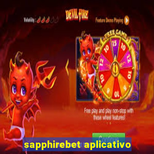 sapphirebet aplicativo