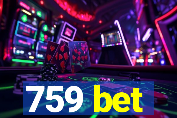 759 bet