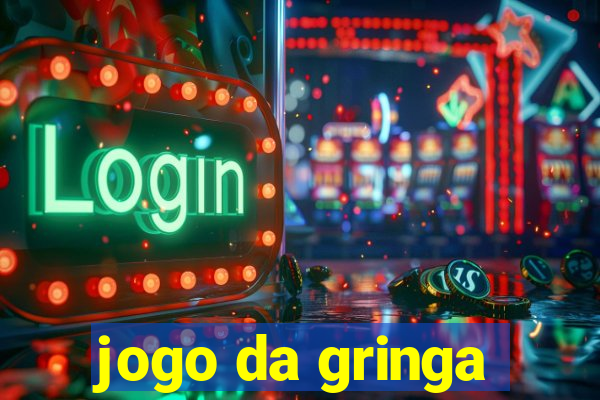 jogo da gringa