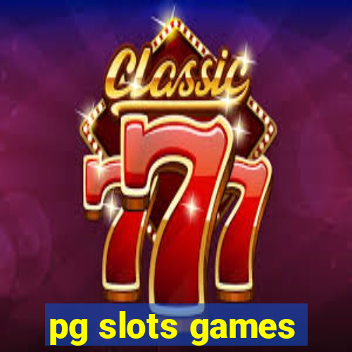 pg slots games