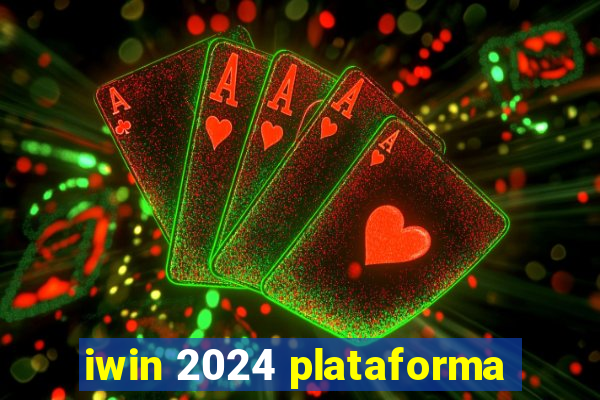 iwin 2024 plataforma