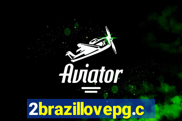 2brazillovepg.com