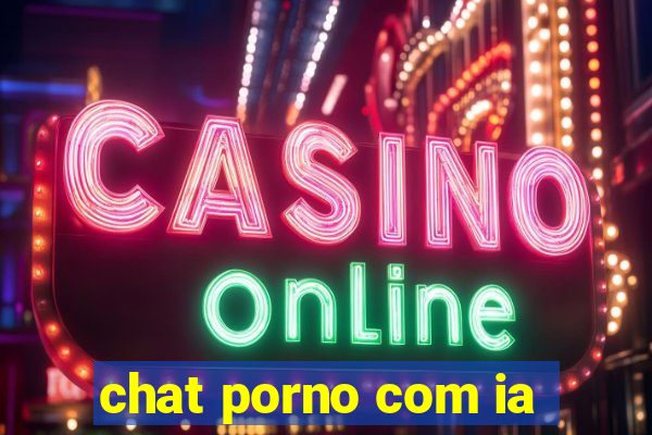 chat porno com ia