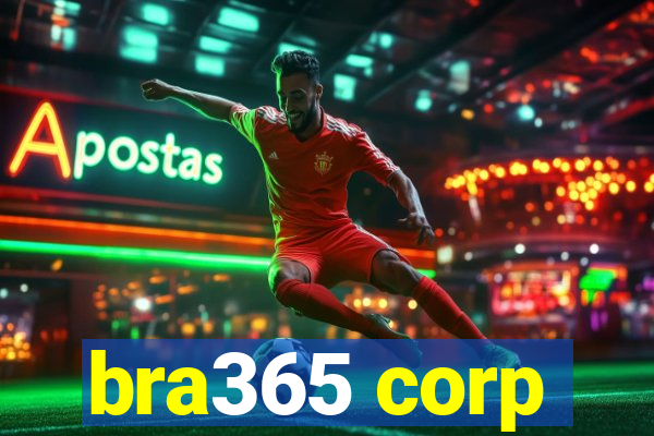 bra365 corp