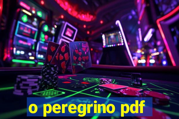 o peregrino pdf