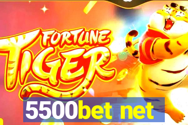 5500bet net