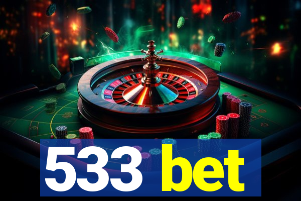 533 bet