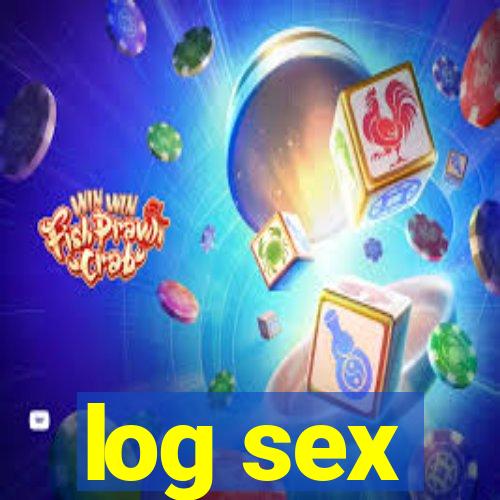 log sex