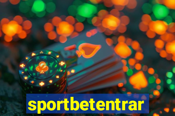 sportbetentrar