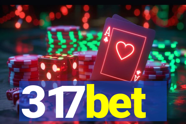 317bet