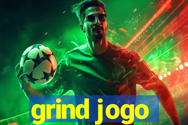 grind jogo