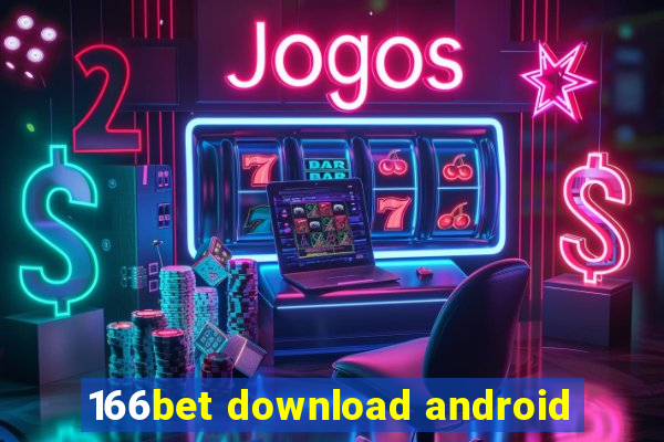 166bet download android