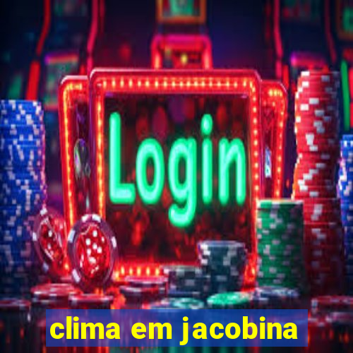 clima em jacobina