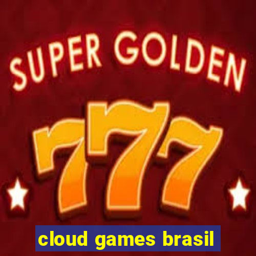 cloud games brasil