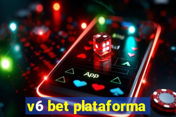 v6 bet plataforma