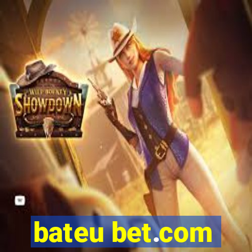 bateu bet.com