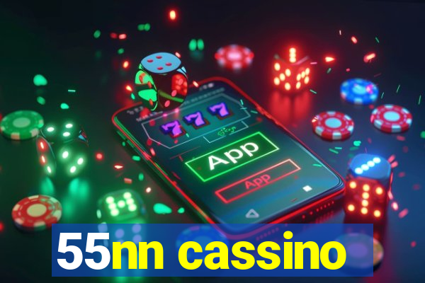 55nn cassino