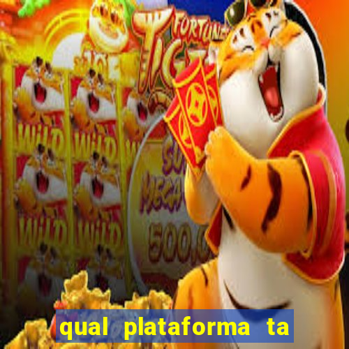 qual plataforma ta pagando mais