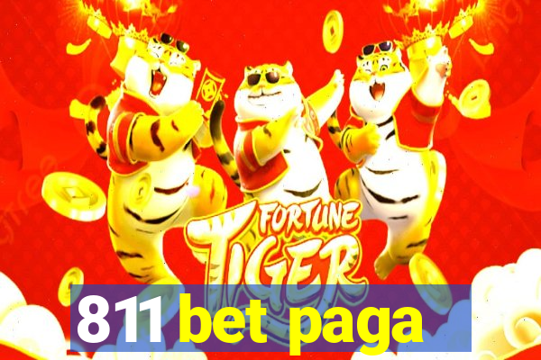 811 bet paga