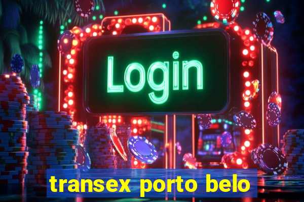 transex porto belo