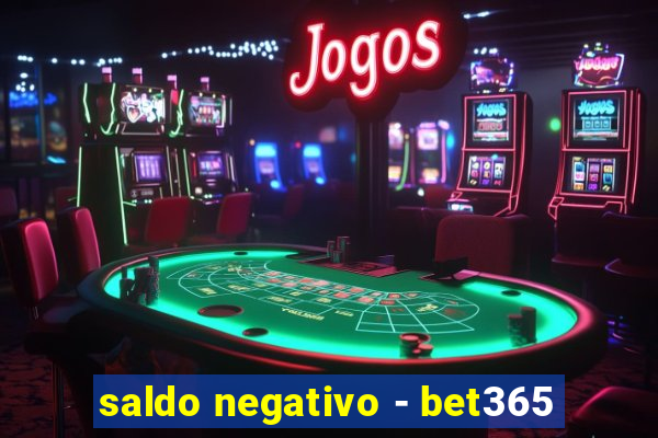 saldo negativo - bet365