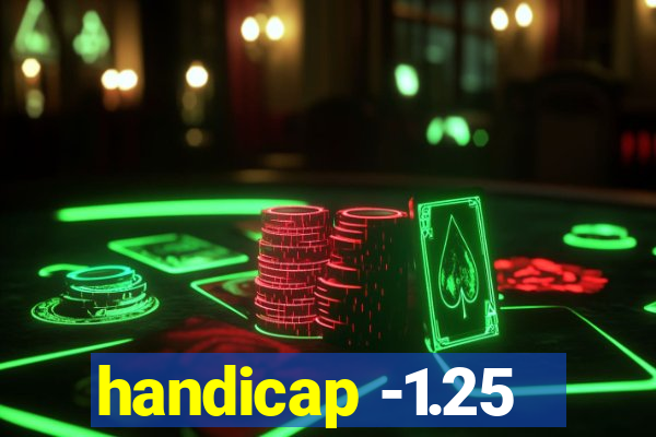 handicap -1.25