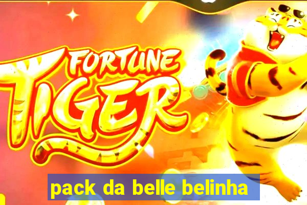 pack da belle belinha