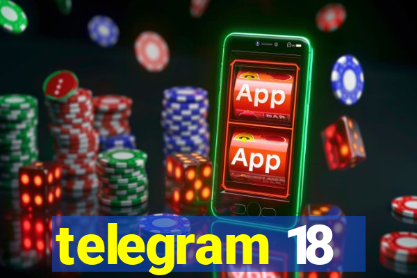 telegram 18