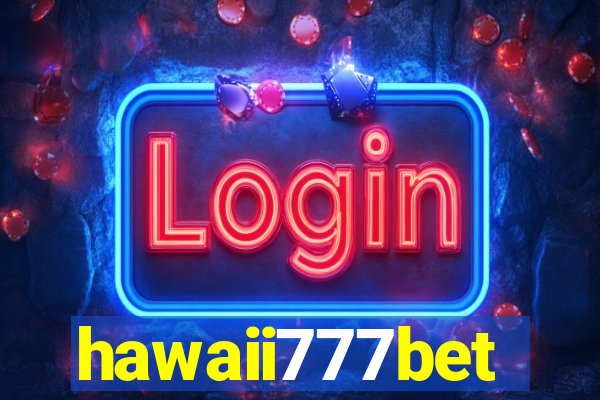 hawaii777bet