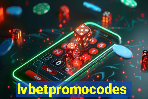 lvbetpromocodes