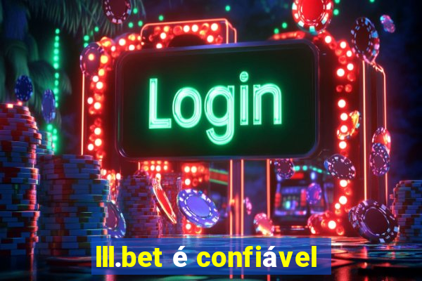 lll.bet é confiável