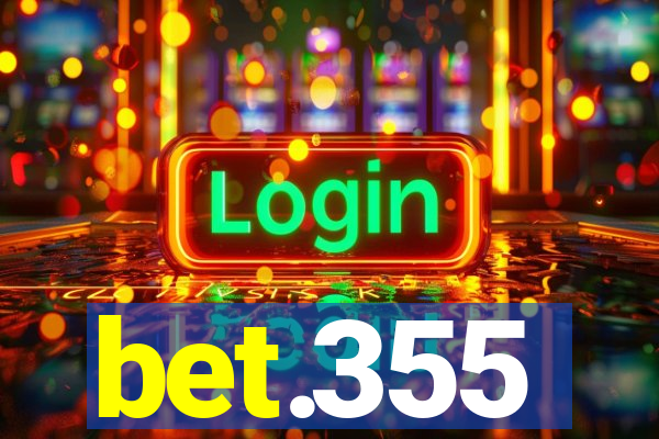 bet.355