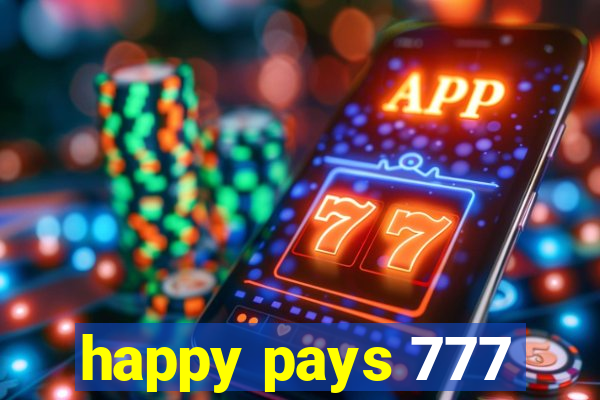 happy pays 777