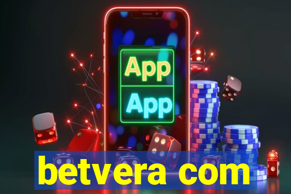 betvera com