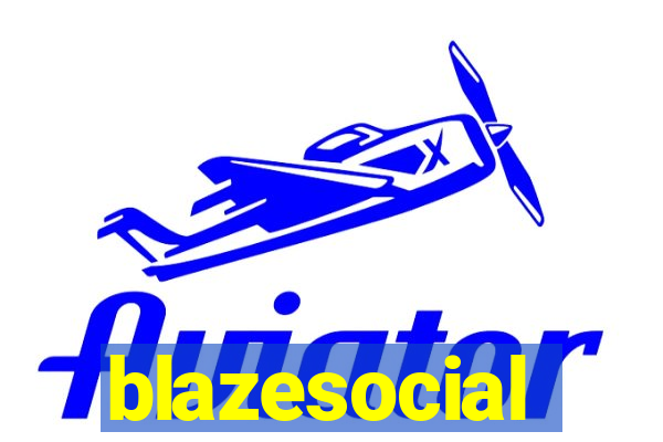 blazesocial