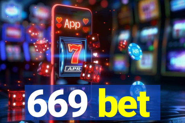 669 bet