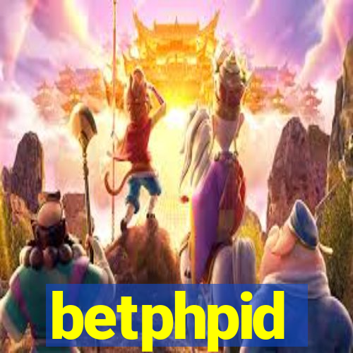 betphpid