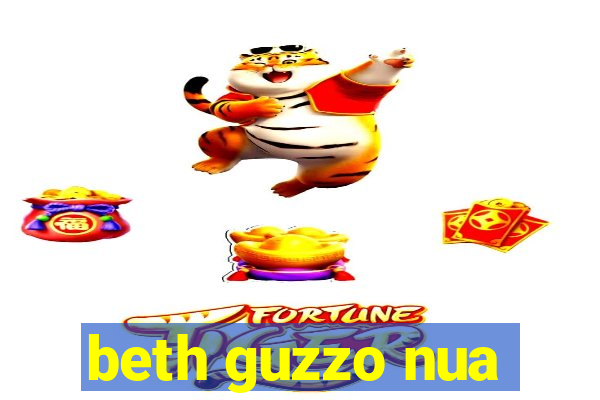 beth guzzo nua