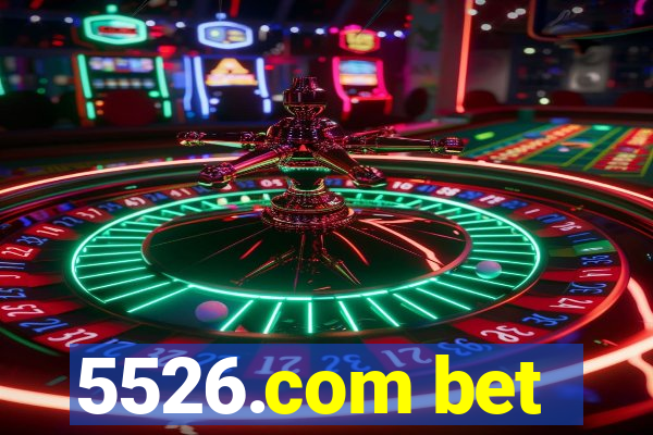 5526.com bet