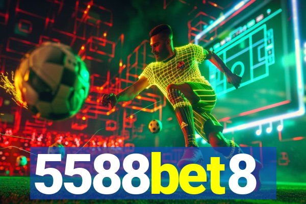 5588bet8