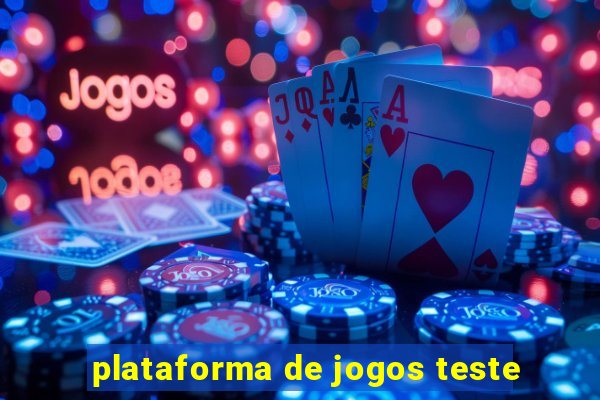 plataforma de jogos teste