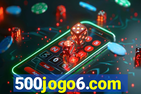 500jogo6.com