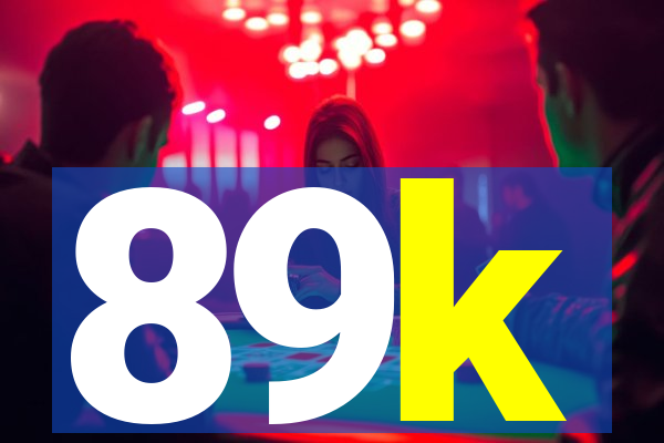 89k